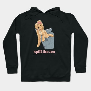 Spill the tea Hoodie